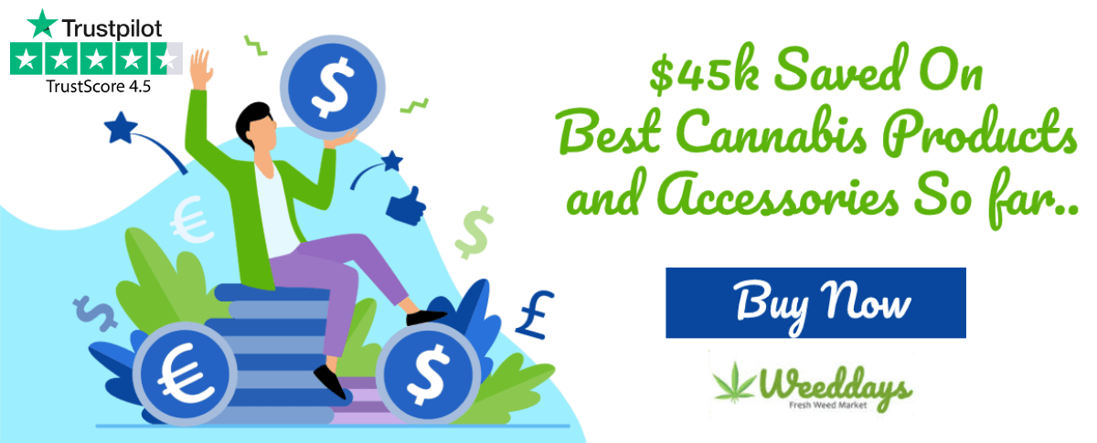 Save $$$ On Best Cannabis Products and Accessories